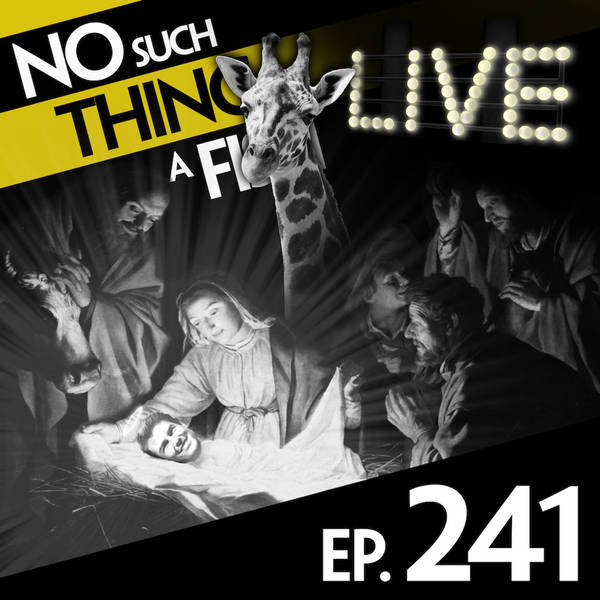 241: No Such Thing As Tom Cruise In A Manger