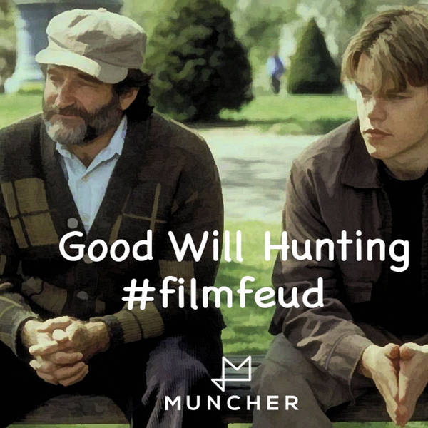 28: Good Will Hunting