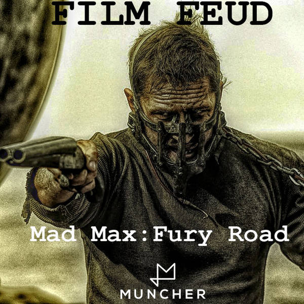 30: Mad Max Fury Road