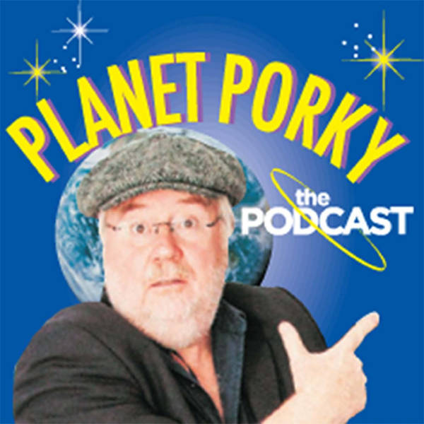 Planet Porky - Podcast