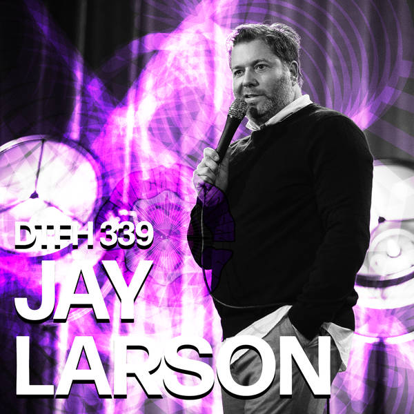 339: Jay Larson
