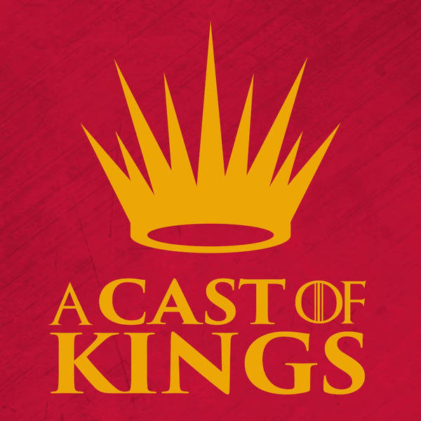 S7: A Cast of Kings - Off-Season Update