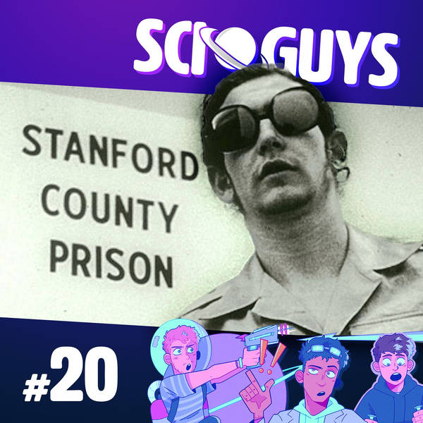 20: The Stanford Prison Experiment