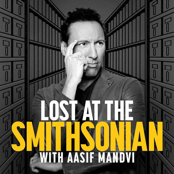 Sponsored: Introducing Lost at the Smithsonian with Aasif Mandvi