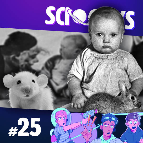 25: The Little Albert Experiment (with Josh Winslade)