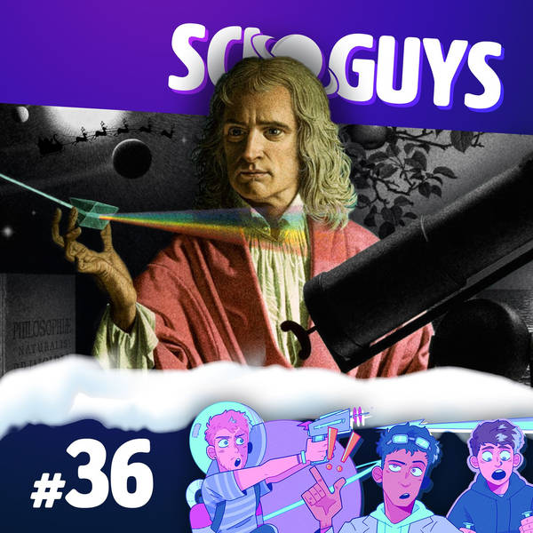 36: Newtonian Nativity