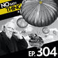 304: No Such Thing As A Phantasmic Foot