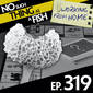 319: No Such Thing As 19th Century Feudal Japanese Monopoly