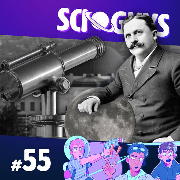 55: The Griffith Griffith Observatory