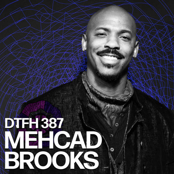 387: Mehcad Brooks