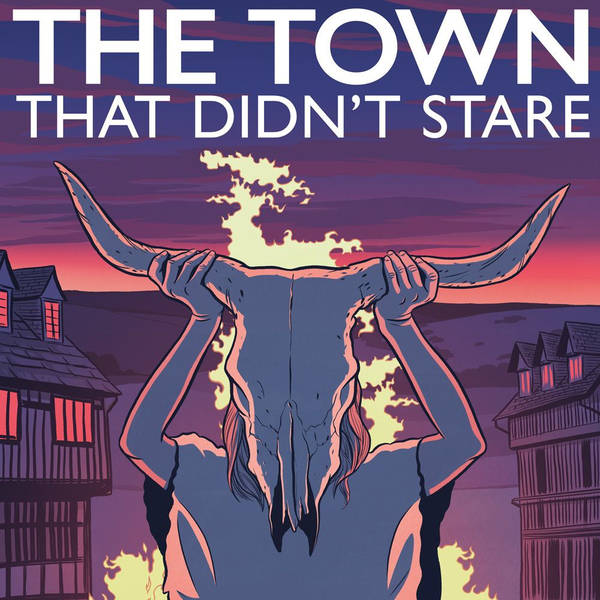 Coming Soon... The Town That Didn't Stare