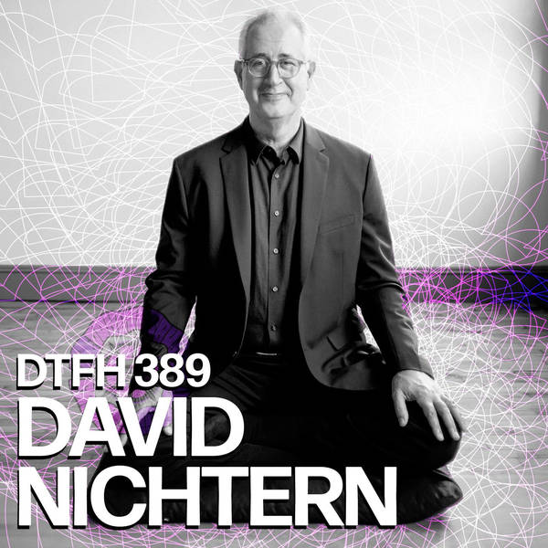 389: UNLOCKED Crowdcast with David Nichtern