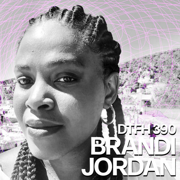 390: Brandi Jordan
