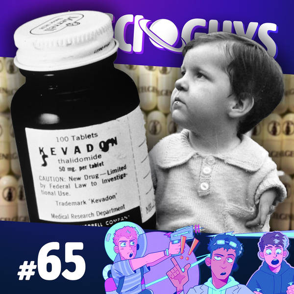 65: The Sexist Thalidomide Tragedy