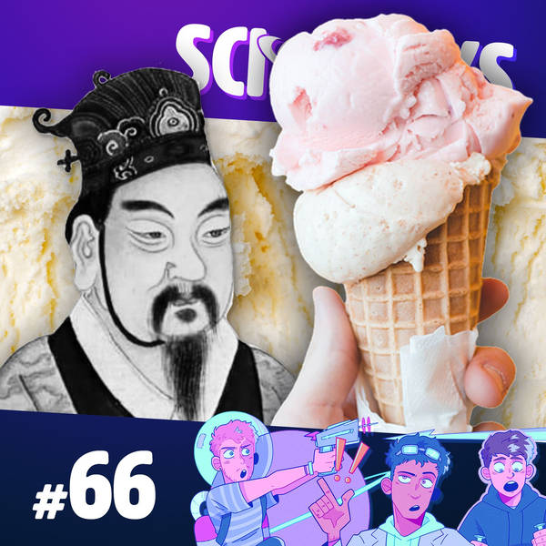 66: The Science of Ice Cream (with Matt Gray)