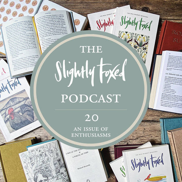 20: An Issue of Enthusiasms