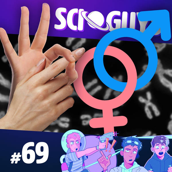69: The Science of Sex