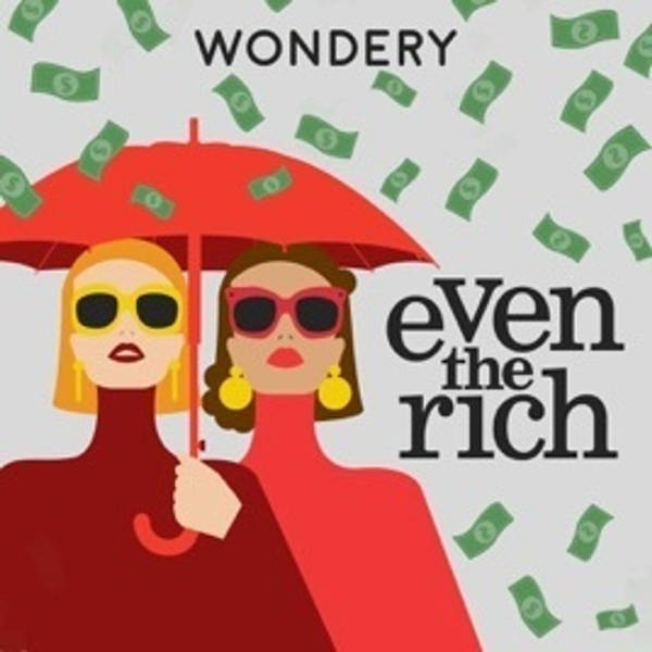 Introducing: Even the Rich