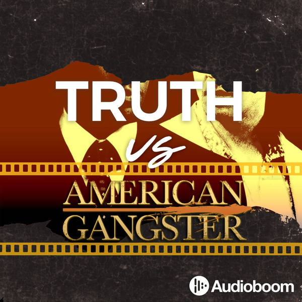 12: American Gangster, Part 2