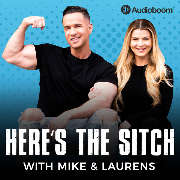 201: Introducing Here's the Sitch with Mike & Laurens