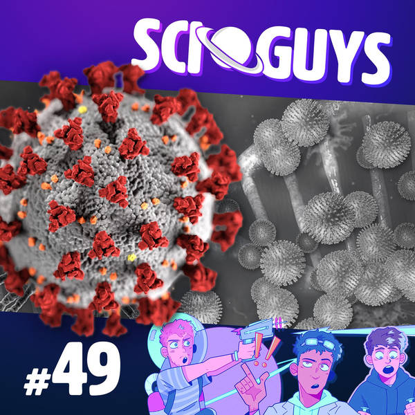 49: The Science of COVID-19