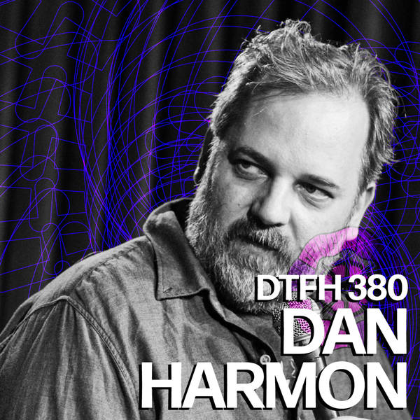 380: Dan Harmon