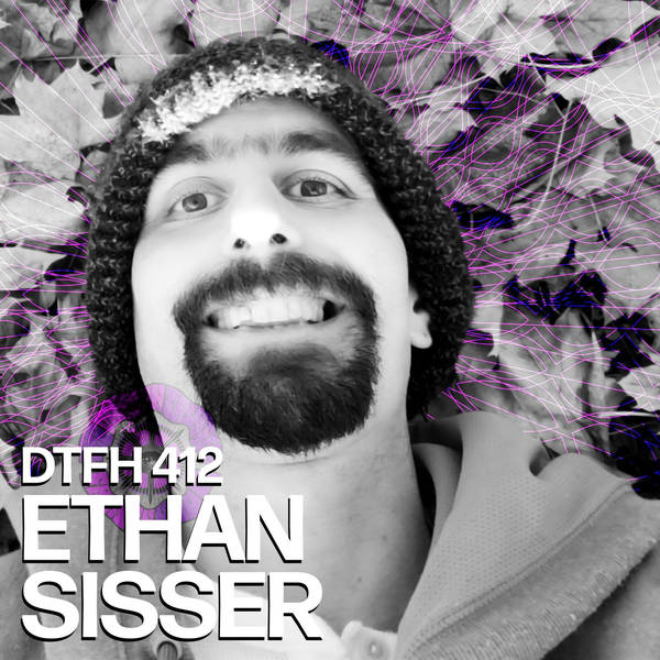 413: Ethan Sisser