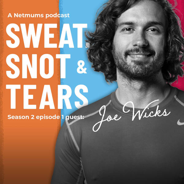 S1 Ep16: Joe Wicks on parenting when your own parent was an addict