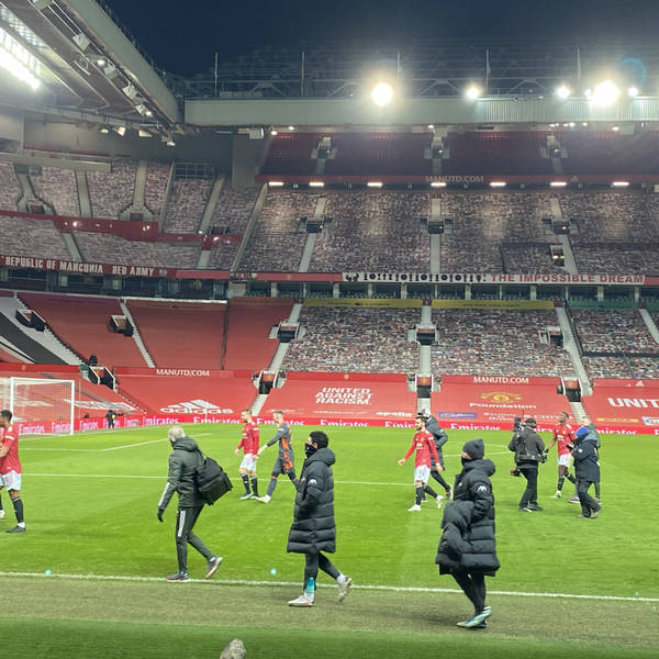 UWS podcast 474. From Old Trafford after MUFC 3 Liverpool 2.