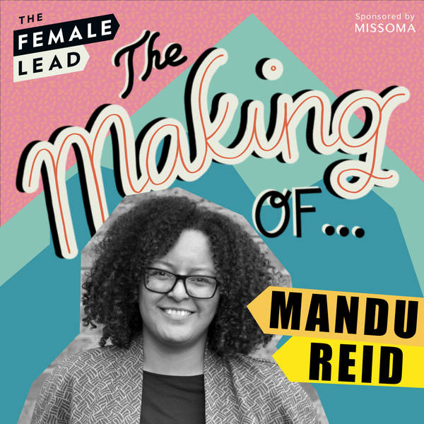 S2 Ep3: The Making of Mandu Reid - Segregation, Abortion, Sexual Harassment and Hitchhiking in South Africa