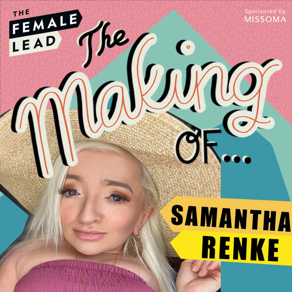 S2 Ep4: The Making of Samantha Renke - Dating, Ableism, Trolls & Finding Independence
