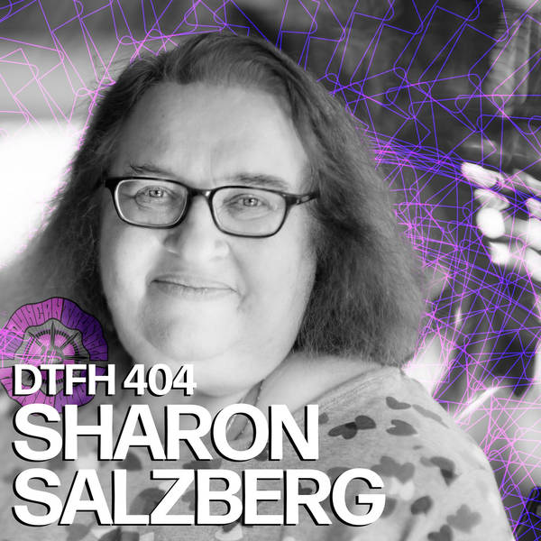 405: Sharon Salzberg