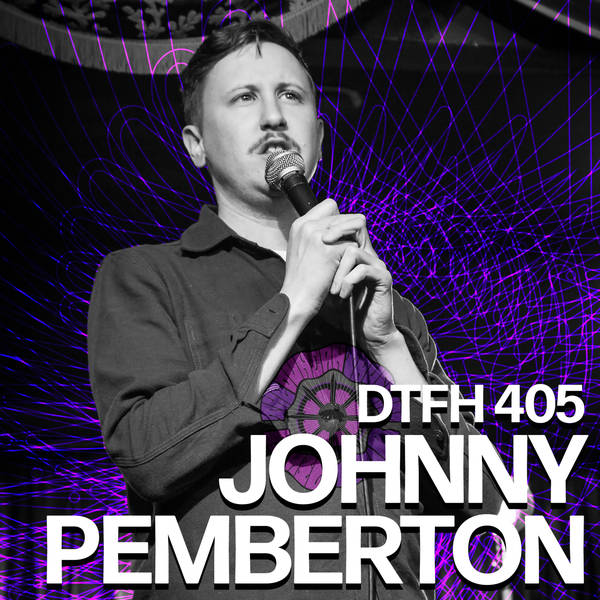 406: Johnny Pemberton