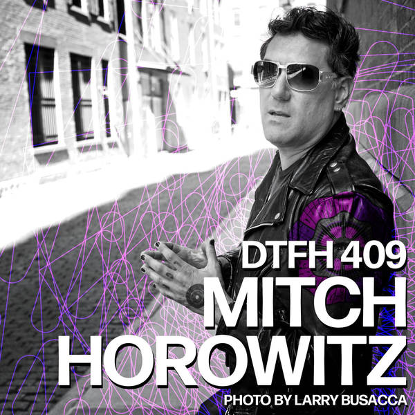 410: Mitch Horowitz