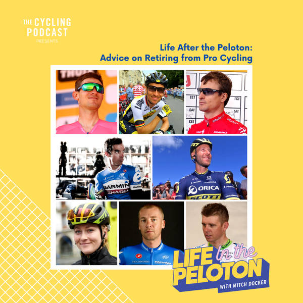S9 Ep190: Life in the Peloton – The retirement episode
