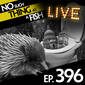 396: No Such Thing As The Echidna Prince Charming