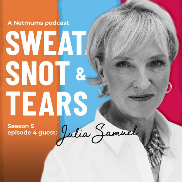 S1 Ep56: Julia Samuel on parenting after your own mum or dad has died