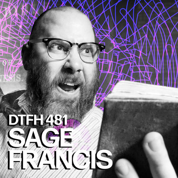 485: Sage Francis