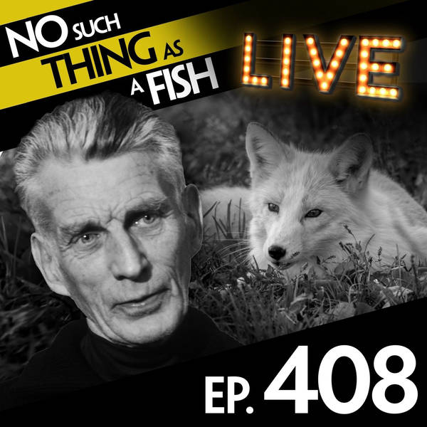 S1 Ep408: No Such Thing As A 'Waiting For Godot' Action Figure