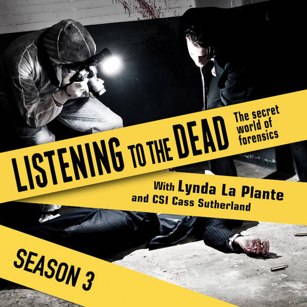 S3 Ep5: DNA and the cases of Colin Pitchfork & Colette Aram