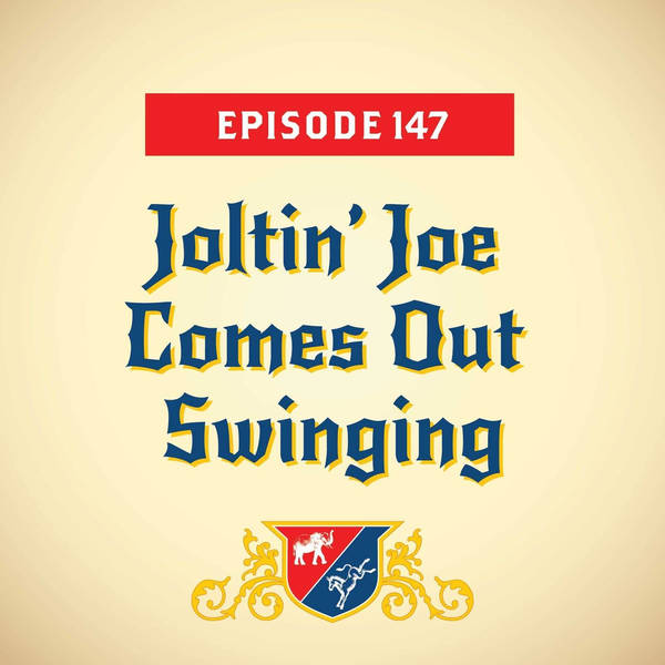 Joltin’ Joe Comes Out Swinging (with Addisu Demissie)