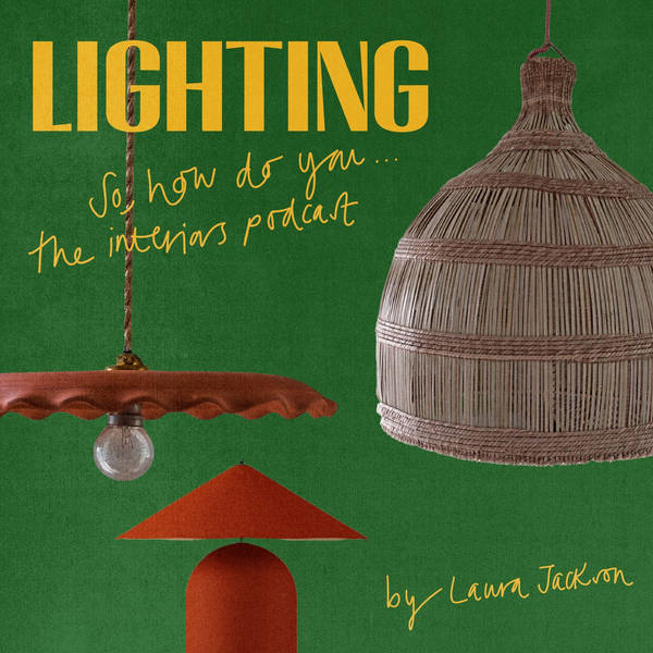 So, how do you… light your home?
