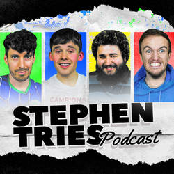 The Stephen Tries Podcast image