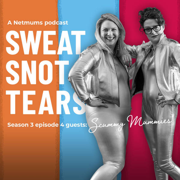 S1 Ep33: The Scummy Mummies on turning sitting in your sad into sitting on, well, something else