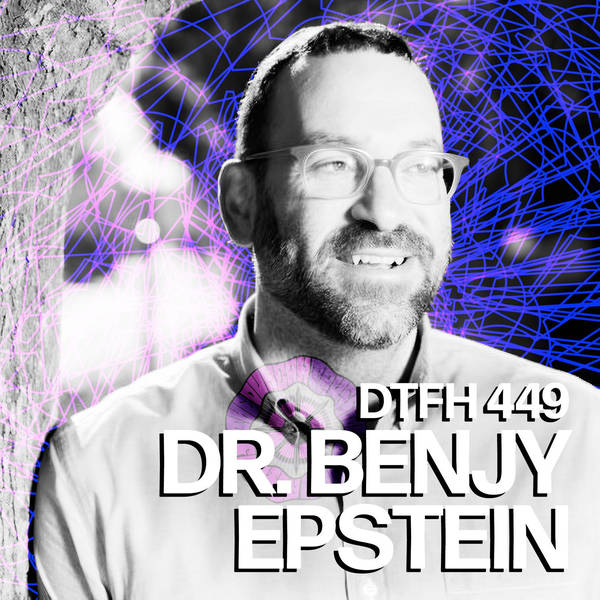 451: Dr. Benjy Epstein