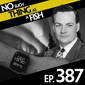 387: No Such Thing As The Northern Lights