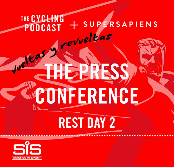 S9 Ep160: The Press Conference | Rest Day 2 | Vuelta a España 2021