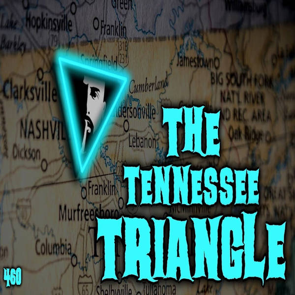 460: The Tennessee Triangle