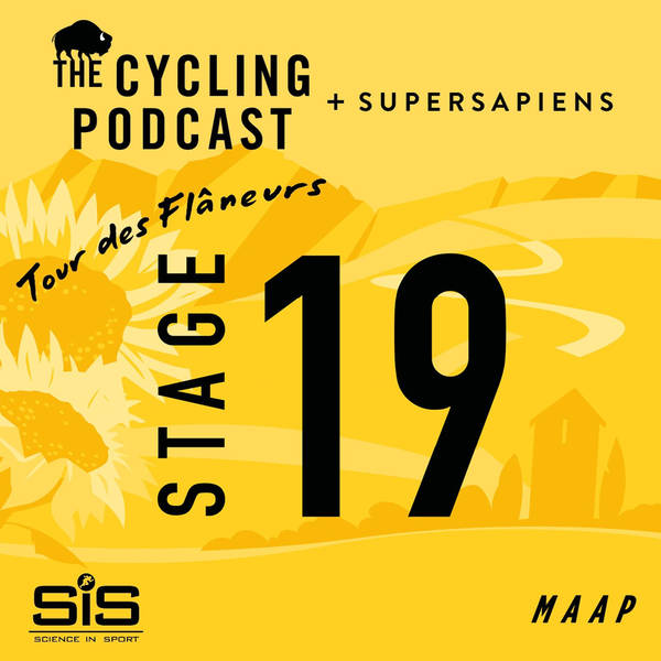 S10 Ep94: Stage 19 | Castelnau-Magnoac – Cahors | Tour de France 2022