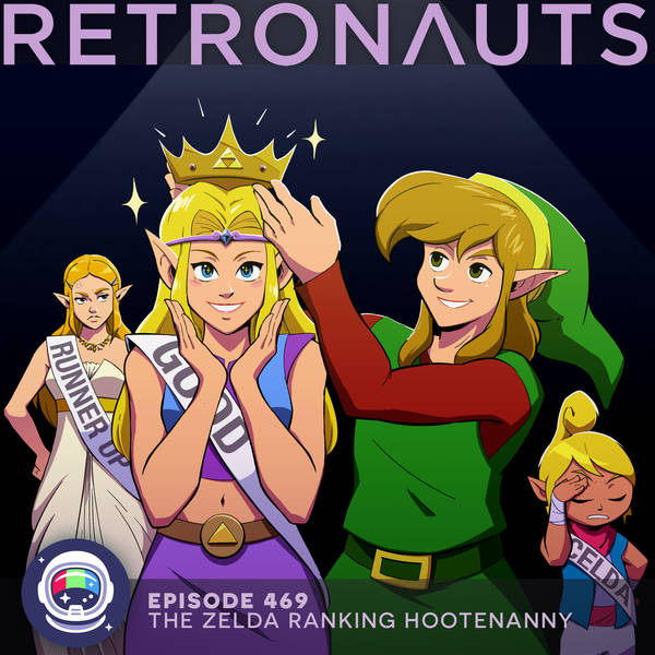 Retronauts Episode 469: The Zelda 2D Ranking Hootenanny preview